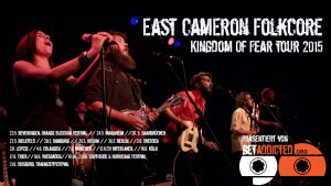 East Cameron Folkcore 2015 Tour GETADDICTED